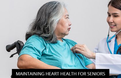 Maintaining Heart Health for Seniors