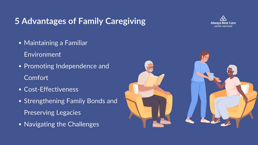 advantages of family caregiving