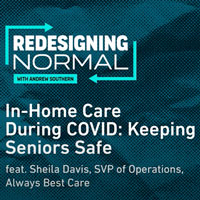 IN-HOME CARE DURING COVID: KEEPING SENIORS SAFE FEAT. SHIELA DAVIS