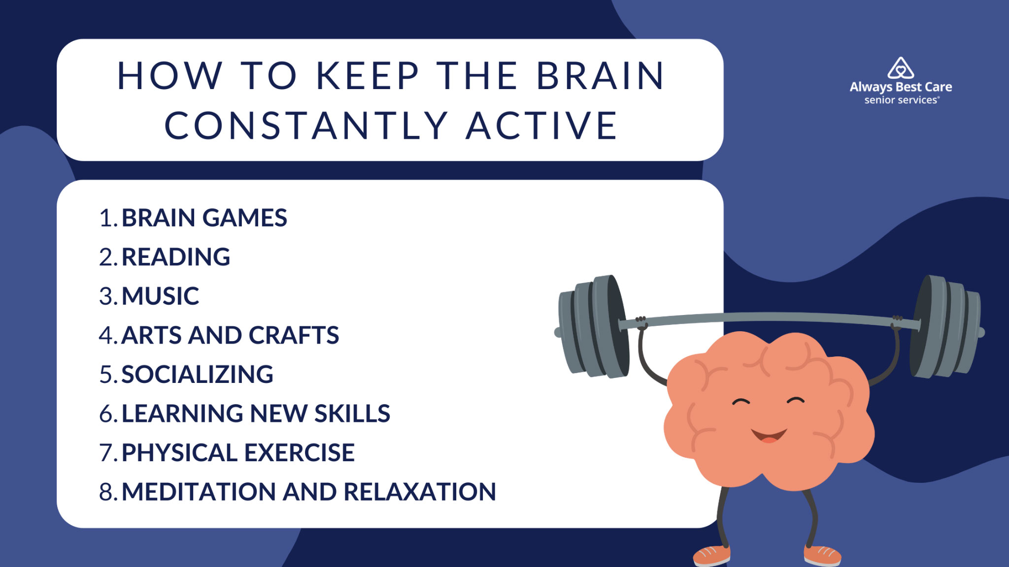 Keep the Brain Constantly Active
