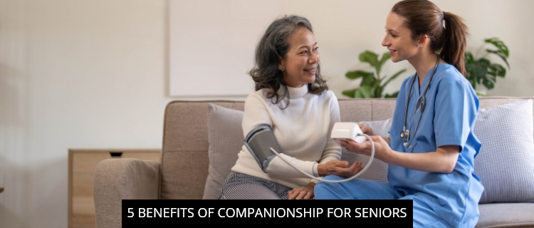 5 Benefits Of Companionship For Seniors