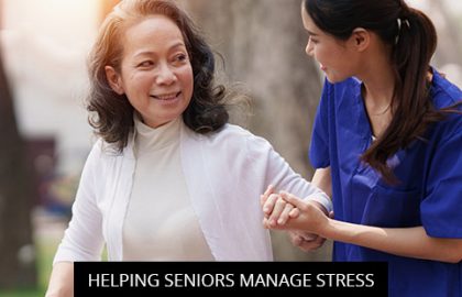 Helping Seniors Manage Stress