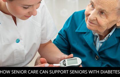 How Senior Care Can Support Seniors with Diabetes