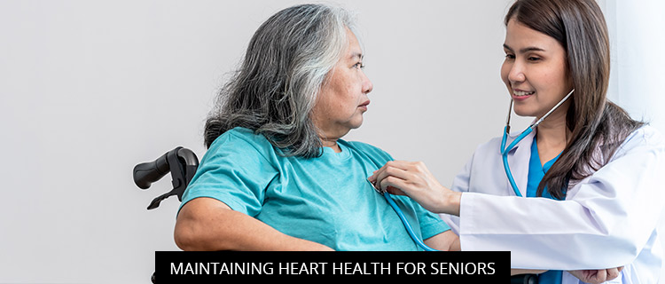 Maintaining Heart Health for Seniors