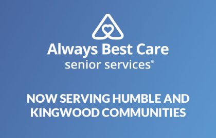 Always Best Care Expands in Houston Metro, Now Serving Humble and Kingwood Communities